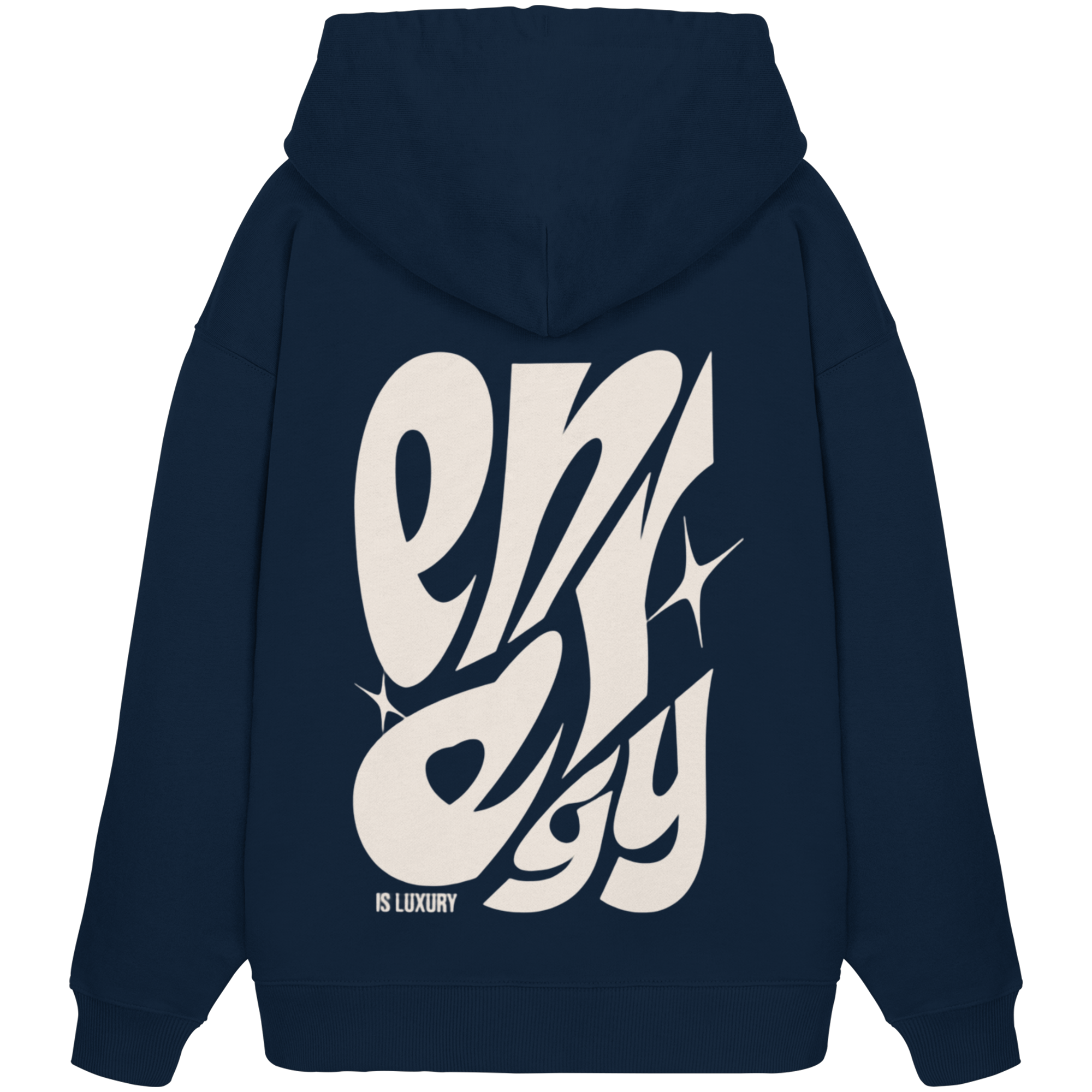 Energy is Luxury Hoodie - navy - Organic Oversize Hoodie