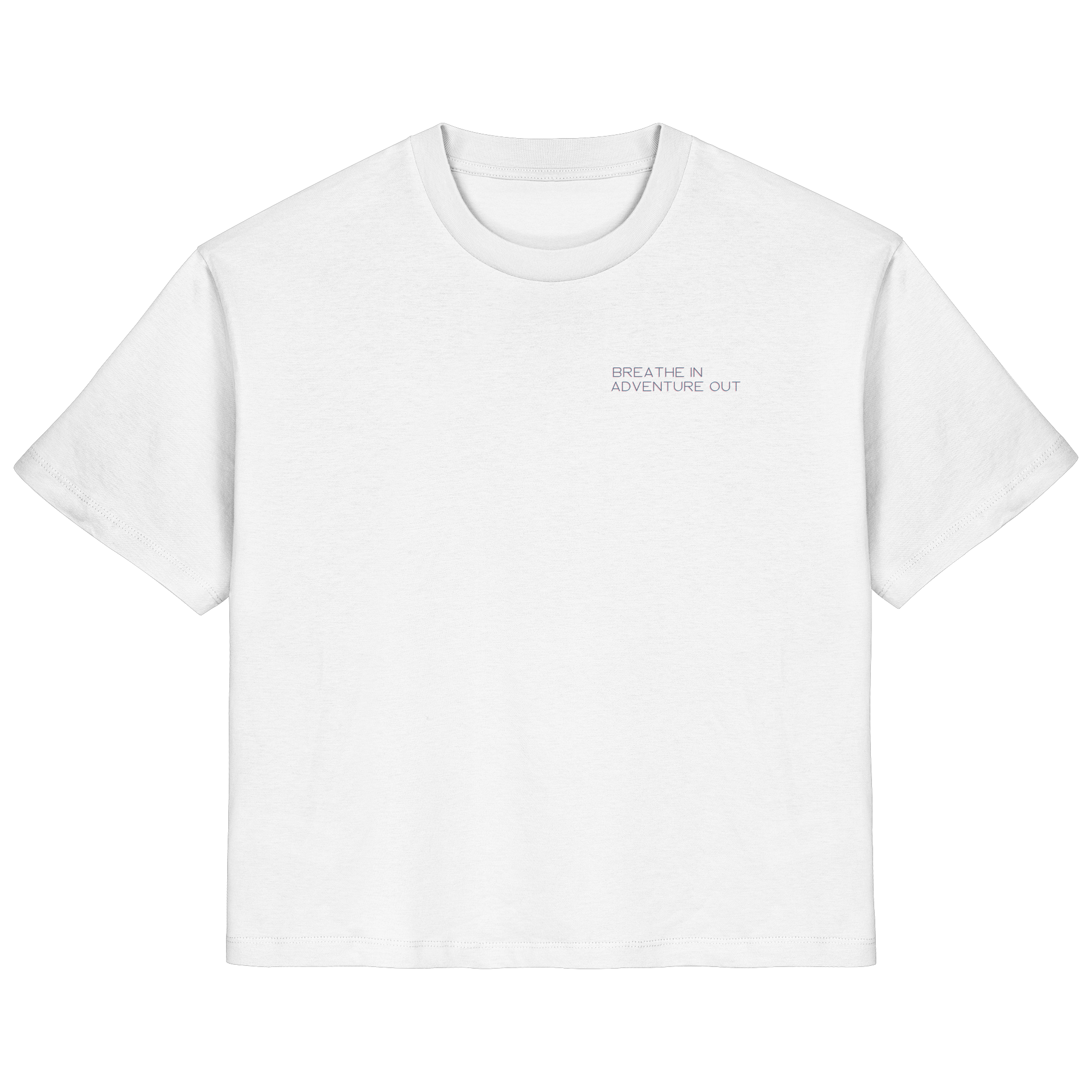 Breathe In Adventure Out T-Shirt - white - Ladies Organic Shirt