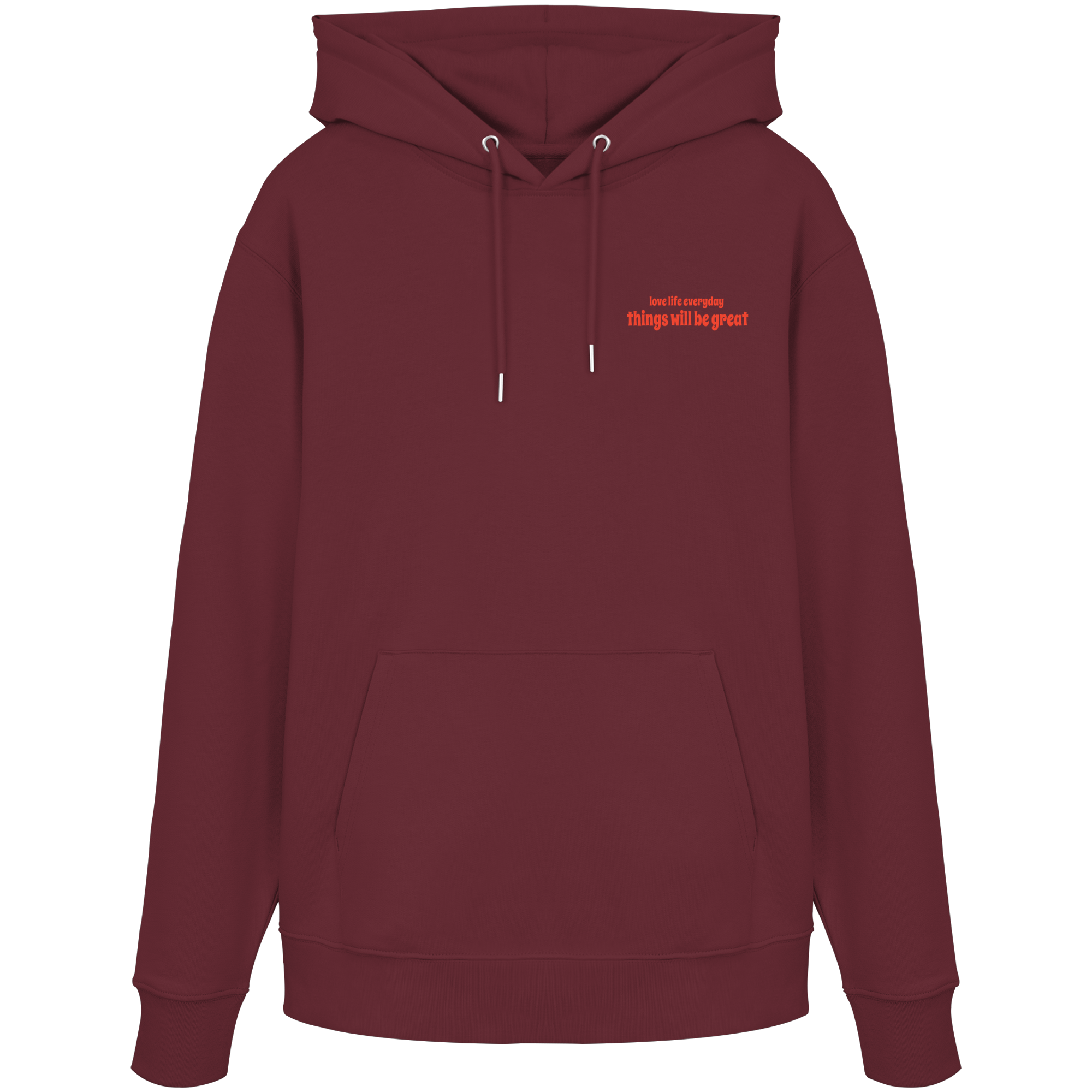 Love Life Everyday Hoodie - bordeaux - Organic Hoodie