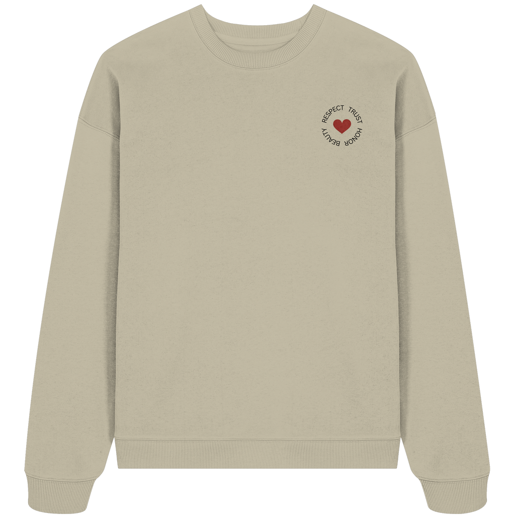 Respect Trust Honor Beauty Sweatshirt - stone - Organic Oversize Sweatshirt